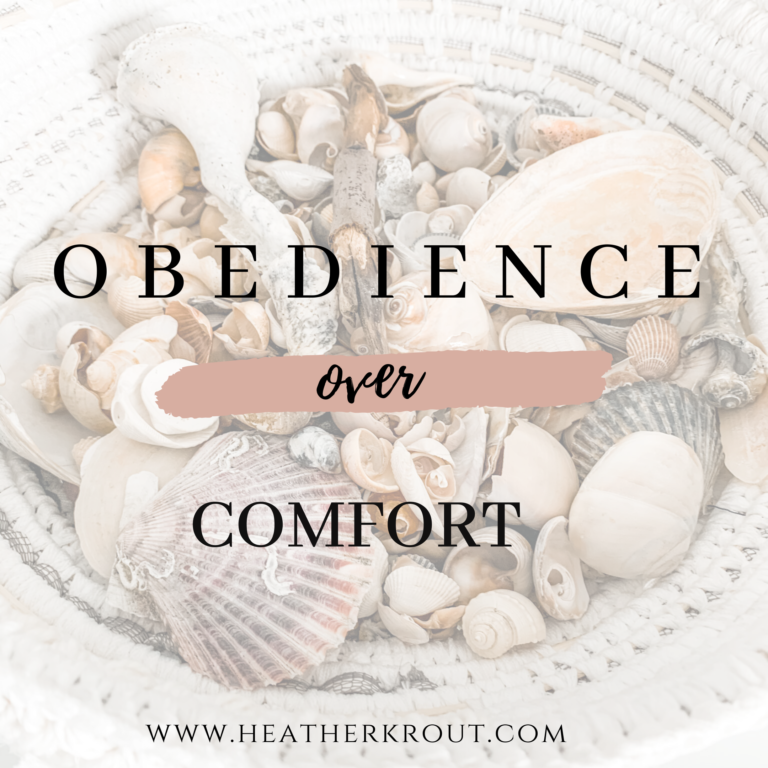 Obedience OVER Comfort